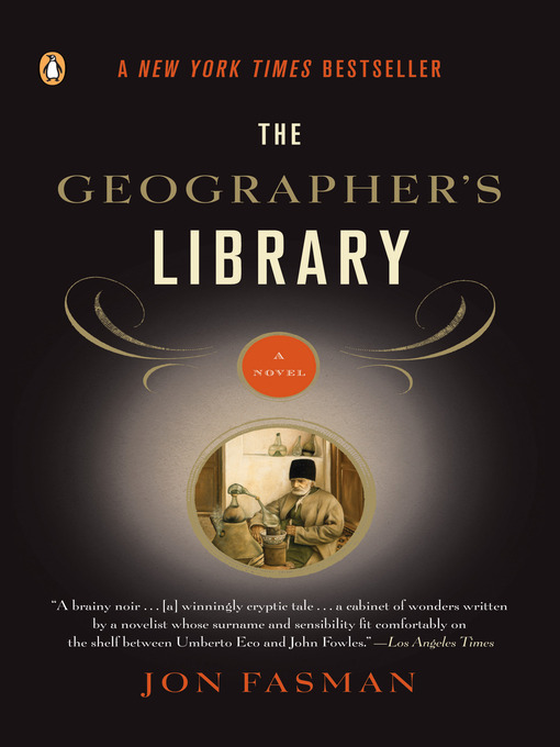 Title details for The Geographer's Library by Jon Fasman - Available
